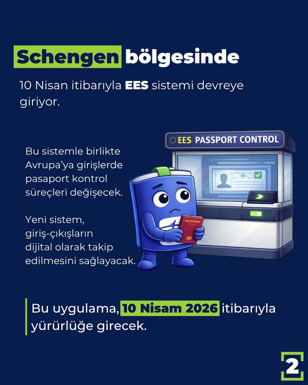EES Nasıl Çalışır Biyometrik Kayıt Süreci Schengen İnfografik